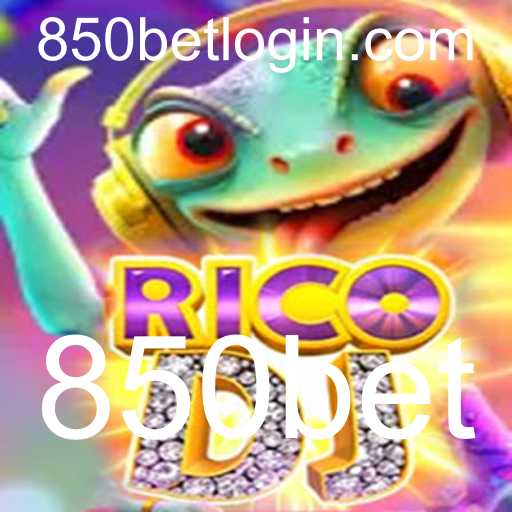 Descubra o Fascinante Mundo do Jogo RicoDJ e a Estratégia 850bet
